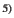 $^{5)}$