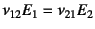 $\nu_{12}E_1=\nu_{21}E_2$