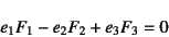 \begin{displaymath}
e_1 F_1-e_2 F_2+e_3 F_3=0
\end{displaymath}