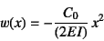 \begin{displaymath}
w(x)=-\dfrac{C_0}{(2EI)} x^2
\end{displaymath}