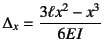 $\Delta_x=\dfrac{3\ell x^2-x^3}{6EI}$