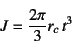 \begin{displaymath}
J=\dfrac{2\pi}{3} r_c t^3
\end{displaymath}