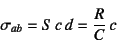 \begin{displaymath}
\sigma_{ab}=S c d=\dfrac{R}{C} c
\end{displaymath}