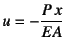 $u=-\dfrac{P x}{EA}$