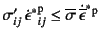 $\sigma'_{ij} 
{\dot{\epsilon}^\ast}\mbox{}\super{p}_{ij}\leq
\overline{\sigma} \dot{\overline{\epsilon}}^\ast{}\super{p}$