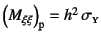 $\left(M_{\xi\xi}\right)\sub{p}=
h^2 \sigma\subsc{y}$