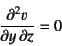 \begin{displaymath}
\D[2][1][z]{v}{y}=0
\end{displaymath}