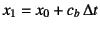 $x_1=x_0+c_b \Delta t$