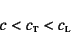 \begin{displaymath}
c<c\subsc{t}<c\subsc{l}
\end{displaymath}