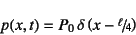 \begin{displaymath}
p(x,t)=P_0 \delta\left(x-\slfrac{\ell}{4}\right)
\end{displaymath}