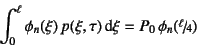 \begin{displaymath}
\int_0^\ell \phi_n(\xi) p(\xi,\tau)\dint\xi=P_0 \phi_n(\slfrac{\ell}{4})
\end{displaymath}