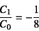 \begin{displaymath}
\dfrac{C_1}{C_0}=-\dfrac18
\end{displaymath}