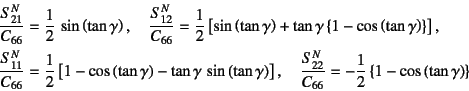 \begin{eqnarray*}
\dfrac{S^N_{21}}{C_{66}}&=&\dfrac12 \sin\left(\tan\gamma\righ...
...}}{C_{66}}=-\dfrac12\left\{1-\cos\left(\tan\gamma\right)\right\}
\end{eqnarray*}