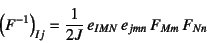 \begin{displaymath}
\left(F^{-1}\right)_{Ij}=\dfrac{1}{2J} e_{IMN} e_{jmn} F_{Mm} F_{Nn}
\end{displaymath}